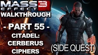 Mass Effect 3  Citadel Cerberus Ciphers  Walkthrough Part 55 [upl. by Westerfield]