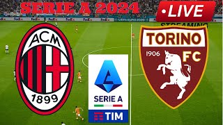 🔴LIVE MILAN vs TORINO  SERIE A 2024  FULL MATCH TODAY [upl. by Palermo]