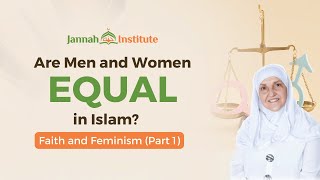 What is Feminism in Islam I Faith and Feminism Part 1 I Sh Dr Haifaa Younis I Jannah Institute [upl. by Hayley]