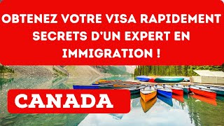 Comment Obtenir Votre Visa Canadien Facilement Astuces dExpert [upl. by Billmyre]