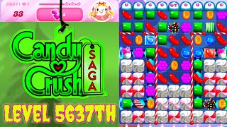 Level 5637th Candy Crush Saga Live Streaming On YouTube by sankat mochan vlogs [upl. by True]