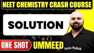 SOLUTION in 1 Shot All Concepts Tricks amp PYQs  NEET Crash Course  Ummeed [upl. by Malinin672]