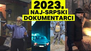 Najbolji srpski dokumentarci 2023 godine [upl. by Heady818]