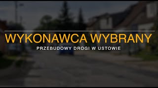 Wykonawca przebudowy drogi w Ustowie wybrany [upl. by Arjan205]