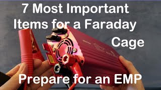 The 7 Most Important Items for a Faraday Cage to Prepare for a Major EMP Attack [upl. by Stiegler734]