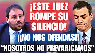 💣¡BOMBAZO💣JUEZ ESPAÑOL ¡SE PLANTA AL CONGRESO y ASESTA un INESPERADO GOLPE a SÁNCHEZ y su AMNISTÍA [upl. by Annahsar765]