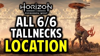 All 6 Tallneck Locations  Horizon Forbidden West [upl. by Chemaram320]