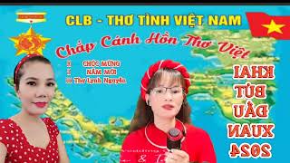 NGÂM THƠ KHAI BÚT ĐẦU XUÂN clbthotinhvietnam2947 [upl. by Mayda]