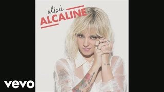 Alizée  Alcaline Audio [upl. by Gathard]