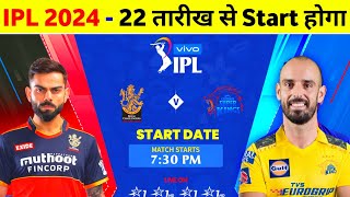 IPL 2024 Kab Se Start Hoga  IPL 2024 Starting Date Schedule New Rules amp Venue [upl. by Nois208]