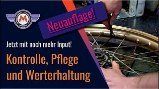 Motorrad Speichenräder  Kontrolle Pflege amp Werterhaltung  Vol2 mit noch mehr Input amp Fotos [upl. by Emelin]