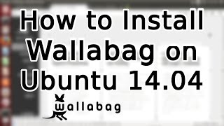 Tutorial How to Install Wallabag Webpage Saver on Ubuntu 1404 [upl. by Zitvaa]