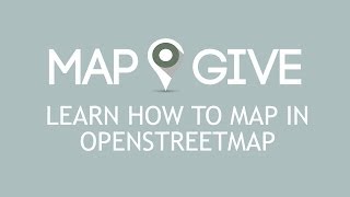 Learn How To Map in OpenStreetMap [upl. by Baseler252]