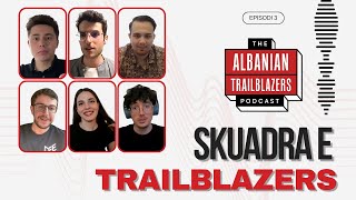 Albanian Trailblazers Turns One AT Podcast 3 [upl. by Kamal710]