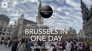 Top 15 things to do in Brussels in one day  Allthegoodiescom [upl. by Launam]