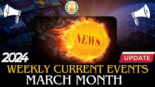 Weekly Current Events  March Month  Part  12  Mr D Kishore Kumar [upl. by Surdna]