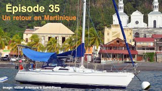 Épisode 35 Un retour en Martinique [upl. by Duer]