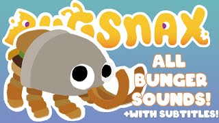 BUGSNAX All Bunger Sounds Subtitles [upl. by Enneillij]