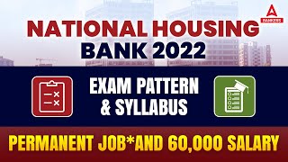 NATIONAL HOUSING BANK 2022  EXAM PATTERN AND SYLLABUS  60000 Salary [upl. by Rayshell]