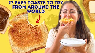 The ULTIMATE Guide To TOAST Around the World [upl. by Novy]