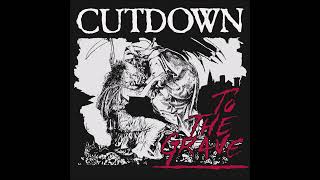 Cutdown  To The Grave 2024 Full EP [upl. by Biegel242]