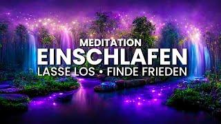 Meditation zum Einschlafen Stress amp Sorgen loslassen Inneren Frieden finden Entspannung amp Schlaf [upl. by Mitzl]