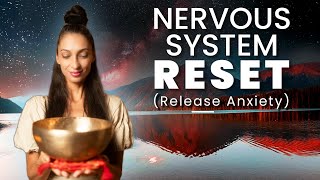 Nervous System Reset  Healing Frequency Music  Sound Bath [upl. by Blakely945]