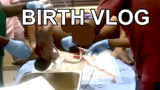 BIRTH VLOG  RAW amp REAL LABOR amp DELIVERY  Natural amp Unmedicated 40 Weeks [upl. by Camm]