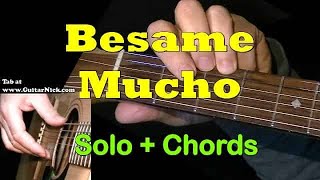 quotBESAME MUCHOquot  Easy Guitar SoloChords  TAB  GuitarNickcom [upl. by Emie]