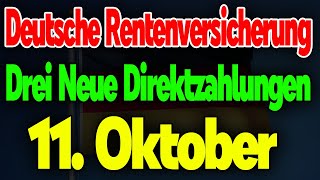 Neu Drei Direktzahlungen Rentner Deutsche Rentenversicherung kündigt Auszahlung am11Oktober an [upl. by Ahsim]