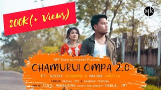 CHAMURUI OMPA 20  A KOKBORK OFFICIAL MUSIC VIDEO 2022  AISIRI FT MALINA  DEBLAL amp SHABNUR [upl. by Wenonah]