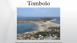 Tombolo [upl. by Philbert]