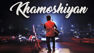 Arijit singh live HD  Khamoshiyan [upl. by Ydnew315]