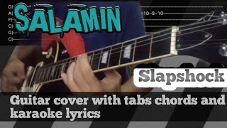 SALAMINSLAPSHOCKGuitar cover with tabs chords amp karaoke lyrics [upl. by Eenram]