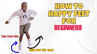 HAPPY FEET LEGWORK TUTORIAL  HOW TO BUTTERFLY LEGWORK ON AMAPIANO OR AFROBEATS  Tileh Pacbro [upl. by Emiline902]