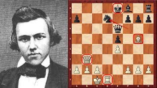 Outrageous Chess Sacrifices and Tactics Paul Morphys Top Eight Chess Sacrifices of all time [upl. by Husch218]