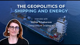 Geopolitics in Shipping and Energy with Velina Tchakarova [upl. by Imotas380]