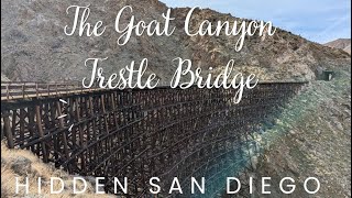 Exploring Hidden San Diego  Goat Canyon Trestle Bridge [upl. by Aliekat917]