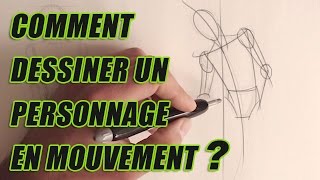 Comment dessiner un personnage  croquis en mouvement [upl. by Ferdy]