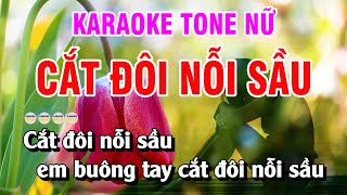 Cắt Đôi Nỗi Sầu Karaoke Tone Nữ  Karaoke Quốc Thái [upl. by Oika40]