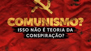 Comunismo no Brasil onde mora realmente o perigo [upl. by Nuahc]