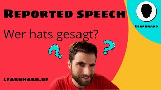 Reported speech  indirect speech  die indirekte Rede im Englischen Aussagen Fragen und Befehle [upl. by Aisirtap]