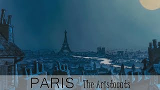 Paris  The Aristocats [upl. by Murat363]