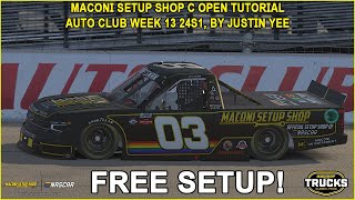 FREE SETUP iRacing NASCAR Series Tutorial Maconi Setup Shop C Open Truck Series at Auto Club 24S1 [upl. by Rolyak622]