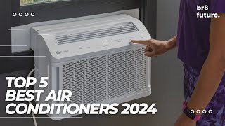 Best Air Conditioners 2024 🌬️☀️ 5 Best Window Air Conditioners [upl. by Mccahill377]