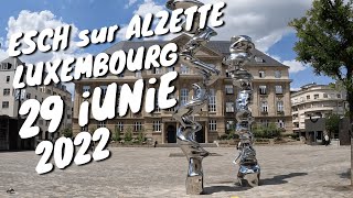 Esch sur Alzette Luxembourg ðŸ‡±ðŸ‡º 29 iunie 2022 [upl. by Moynahan]