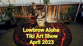 Lowbrow Aloha Tiki Art Show at Hala Kahiki  422023 [upl. by Tana331]