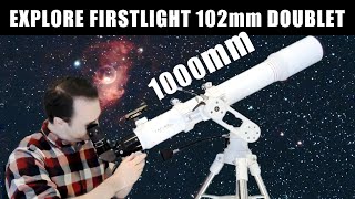 In Depth Review  Explore FirstLight 102mm Refractor [upl. by Yznel]