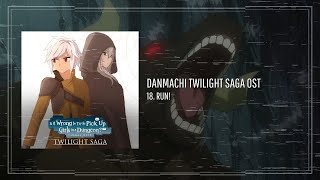 Danmachi Twilight Saga OST 18 Run  ダンまち OST Fanmade [upl. by Japheth602]