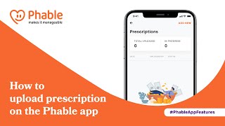 How To Upload Prescription On The Phable App  Phablecare [upl. by Sire]